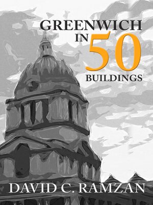 cover image of Greenwich in 50 Buildings